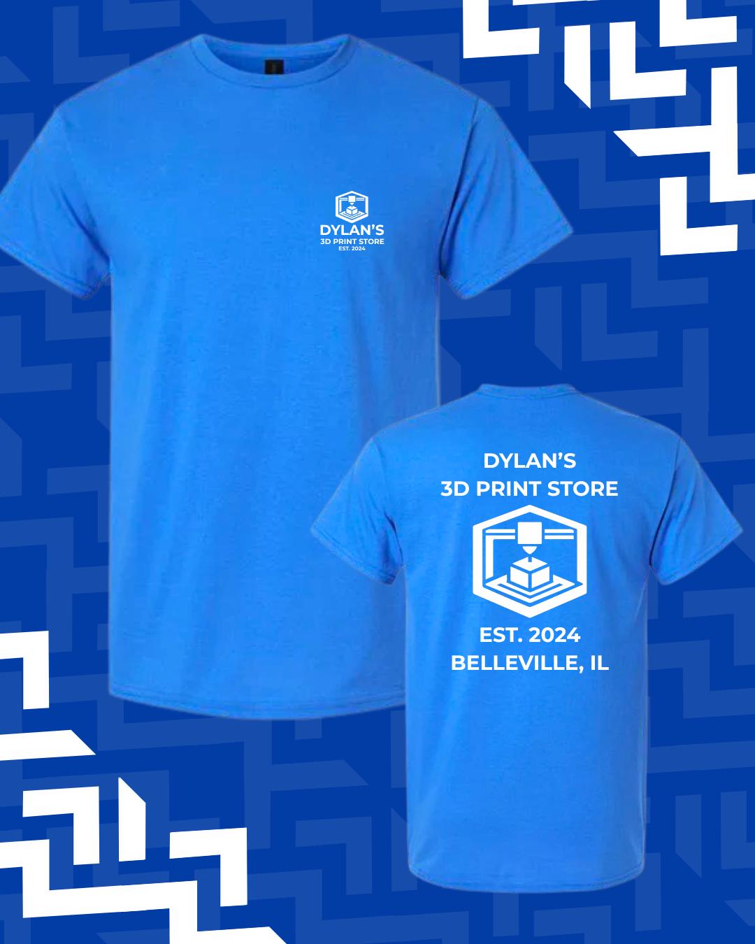 Dylan's 3D Print Store T-Shirts!